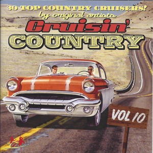 V.A. - Cruisin' Country Vol 10